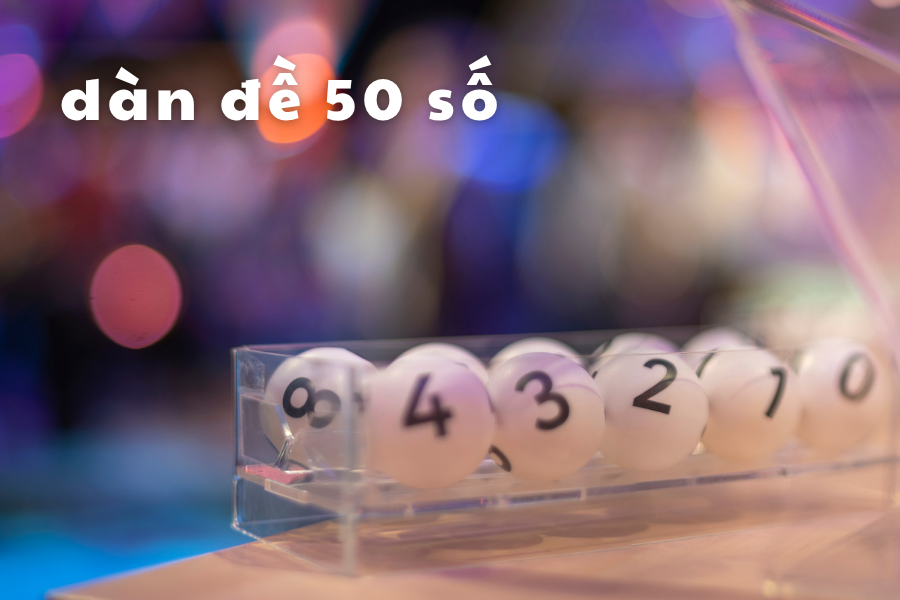 Dàn đề 50 số khung 3 ngày