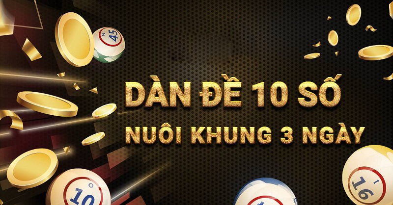 Cao thủ chốt dàn 10 số nuôi khung xsmb