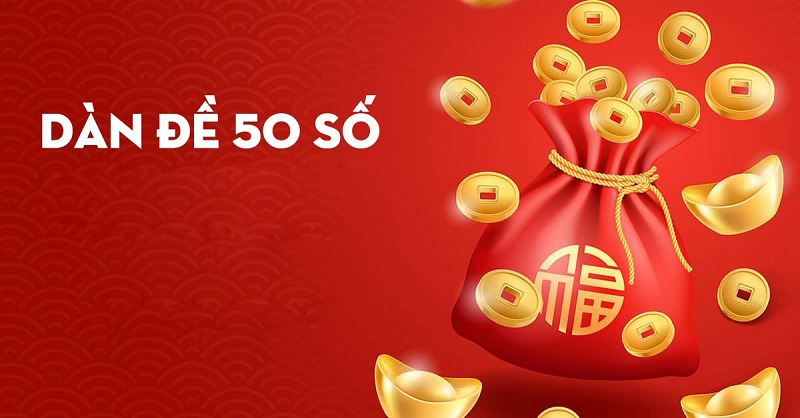Kinh nghiệm chơi dàn đề 50 số chuẩn xác 100
