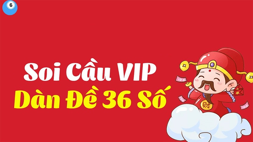 Soi cầu dàn đề 36 số 888 chuẩn xác 100