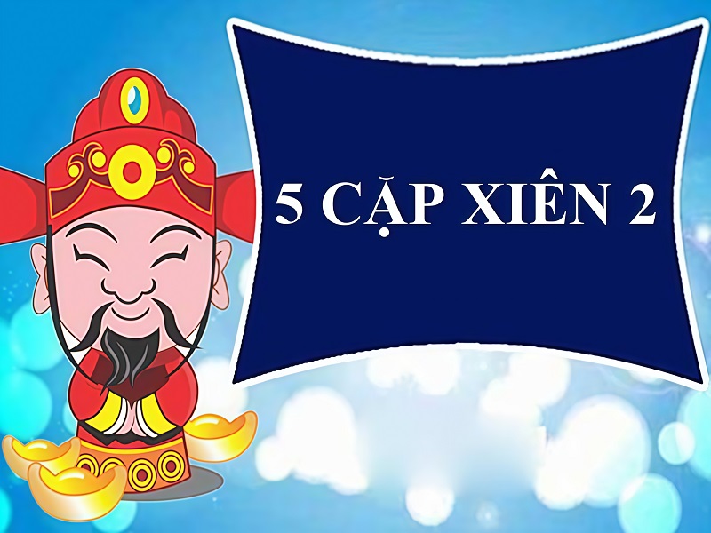 Bí kíp bỏ túi 5 cặp xiên 2 miền bắc
